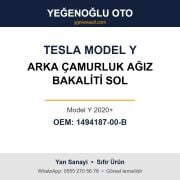 Tesla Model Y Arka Çamurluk Ağız Bakaliti Sol (Model Y 2020+) Yan Sanayi 1494187-00-B