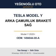 Tesla Model Y Arka Çamurluk Braketi Sağ (Model Y 2020+) Yan Sanayi 1494044-00-A