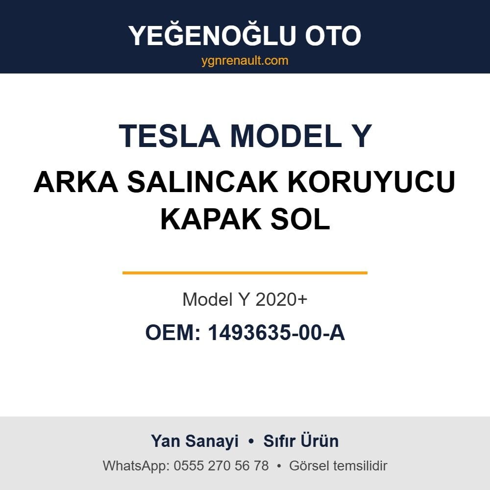 Tesla Model Y Arka Salıncak Koruyucu Kapak Sol (Model Y 2020+) Yan Sanayi 1493635-00-A