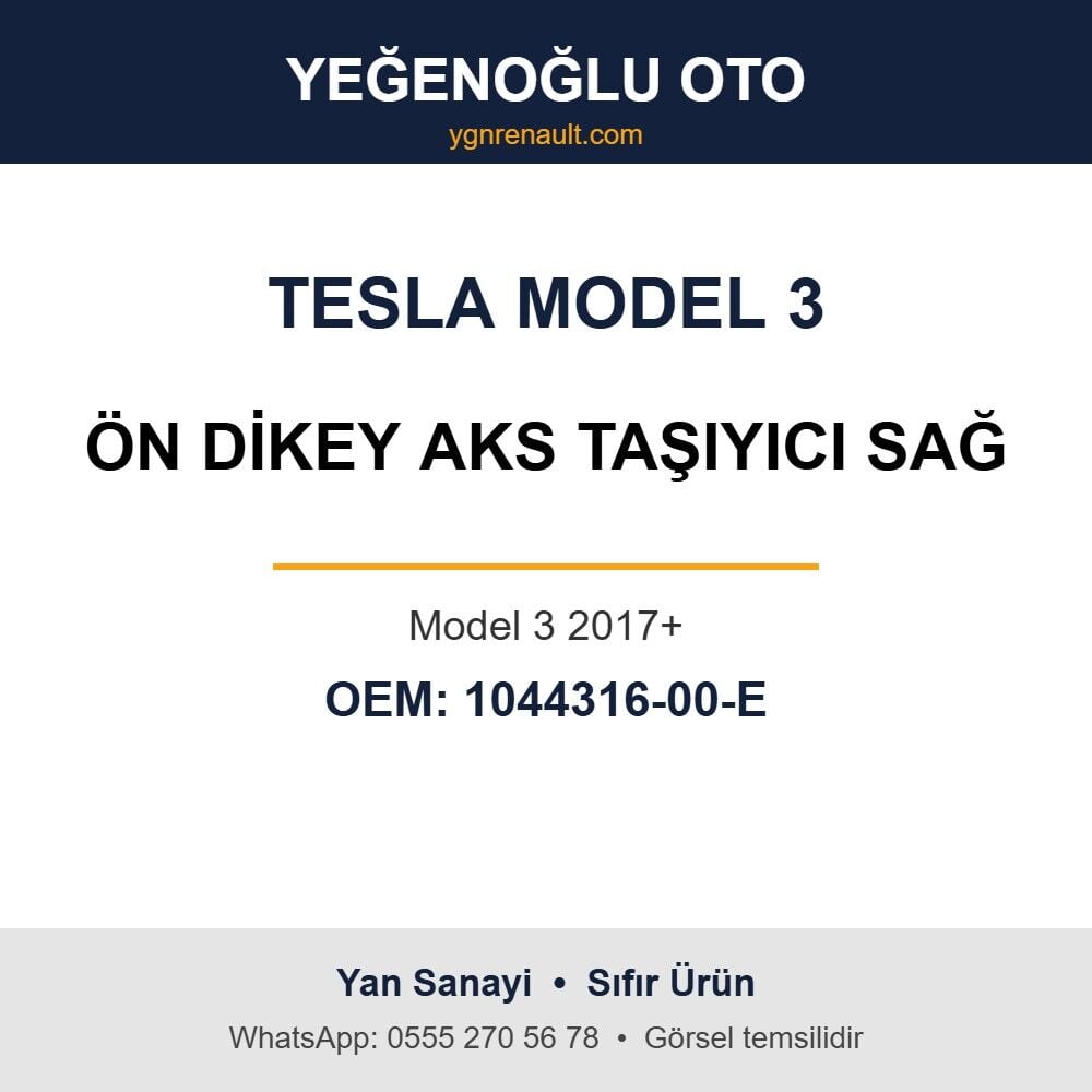 Tesla Model 3 Ön Dikey Aks Taşıyıcı Sağ (Model 3 2017+) Yan Sanayi 1044316-00-E