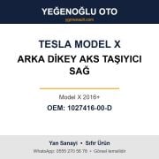 Tesla Model X Arka Dikey Aks Taşıyıcı Sağ (Model X 2016+) Yan Sanayi 1027416-00-D